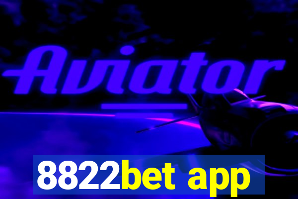 8822bet app